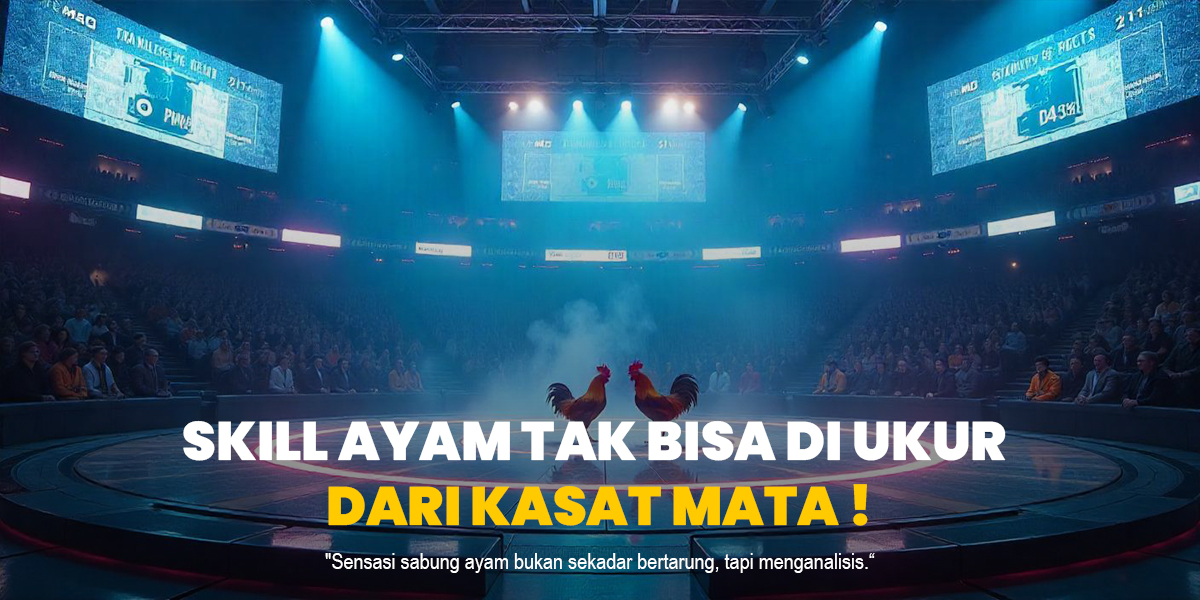 Mengenal Lebih Dalam Tentang Sabung Ayam: Tradisi, Aturan, dan Kontroversi